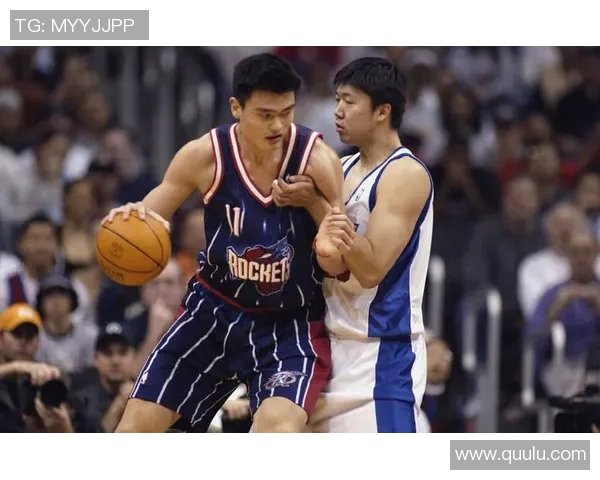 老将回忆姚明的辉煌岁月与对中国篮球的深远影响